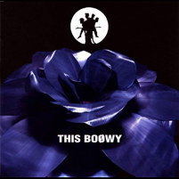 BOOWY（ボウイ）のCDジャケット